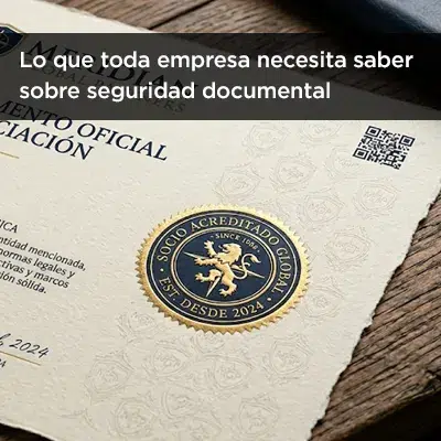 lo que toda empresa necesita saber sobre seguridad documental